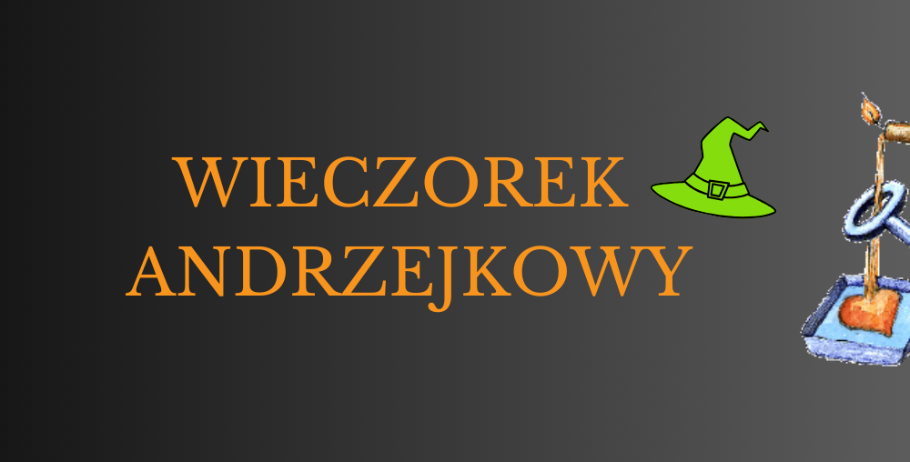 wieczorek andrzejkowy